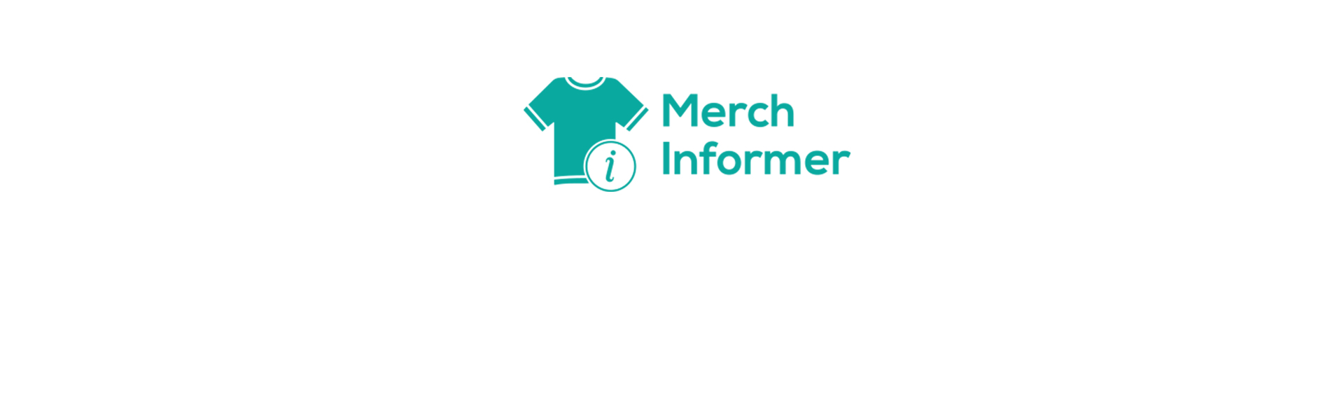 Merch Informer – Selling Merch Online Does Not Need To Be Stressful